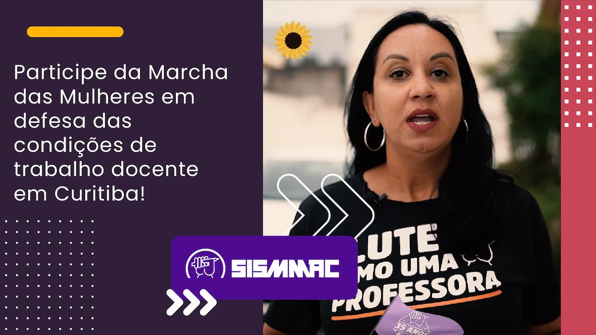 Marcha das Mulheres em defesa das condições de trabalho docente em Curitiba
