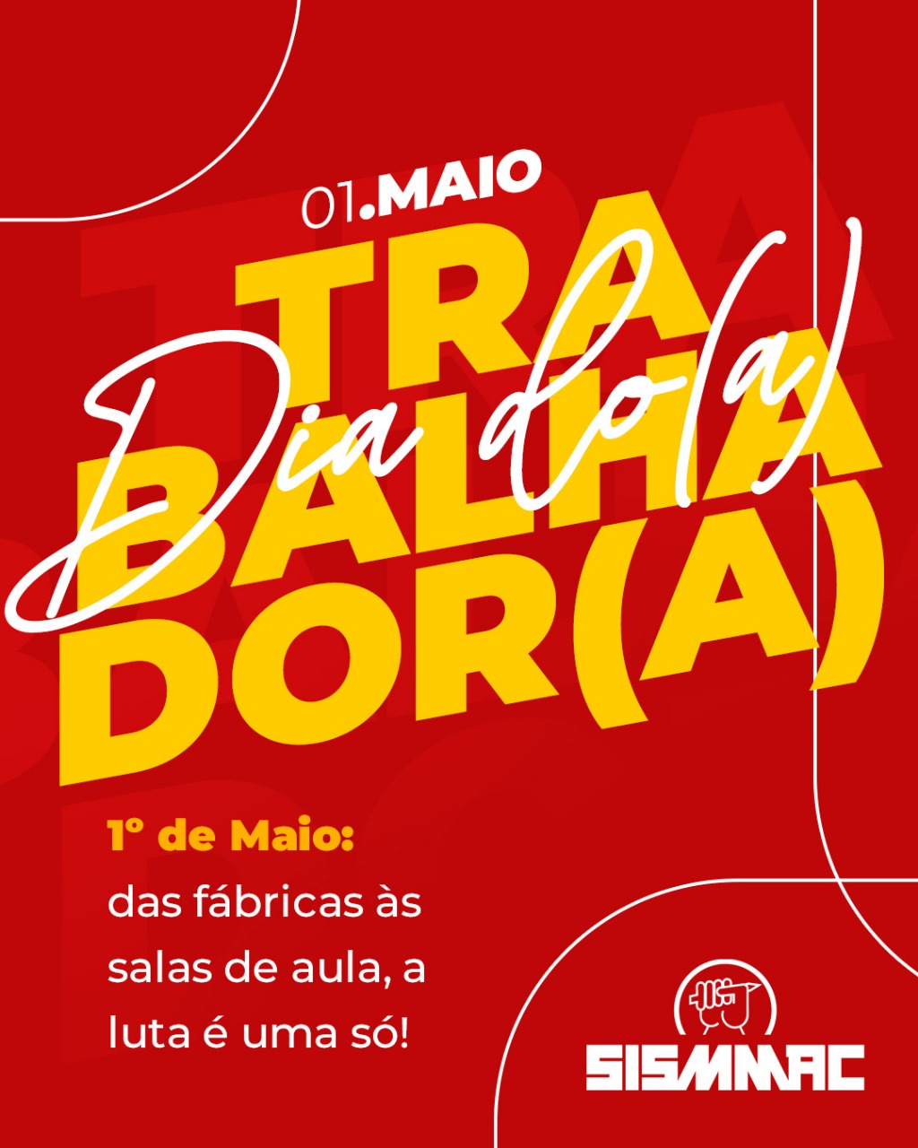 Dia do trabalhador | Dia da trabalhadora