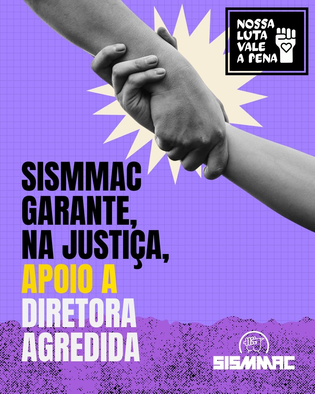 SISMMAC garante, na justiça, apoio a diretora agredida