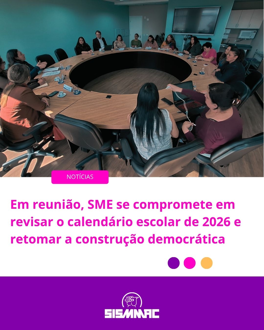 Em reunião, SME se compromete em revisar o calendário escolar de 2026 e retomar a construção democrática