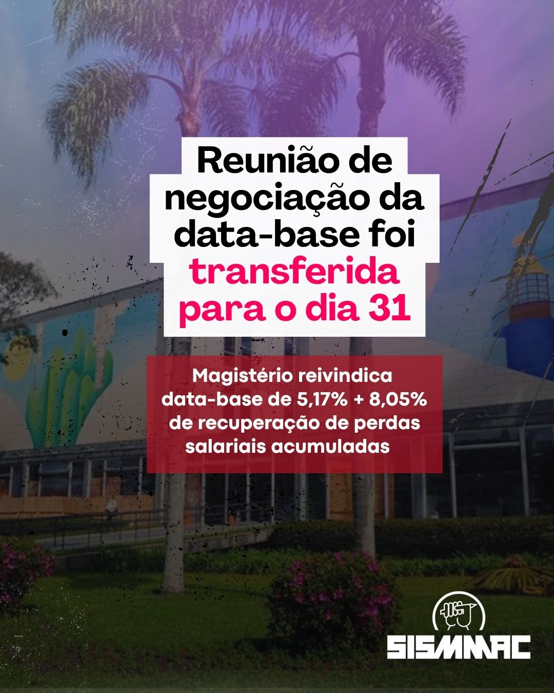 Reunião de negociação da data-base foi transferida para o dia 31