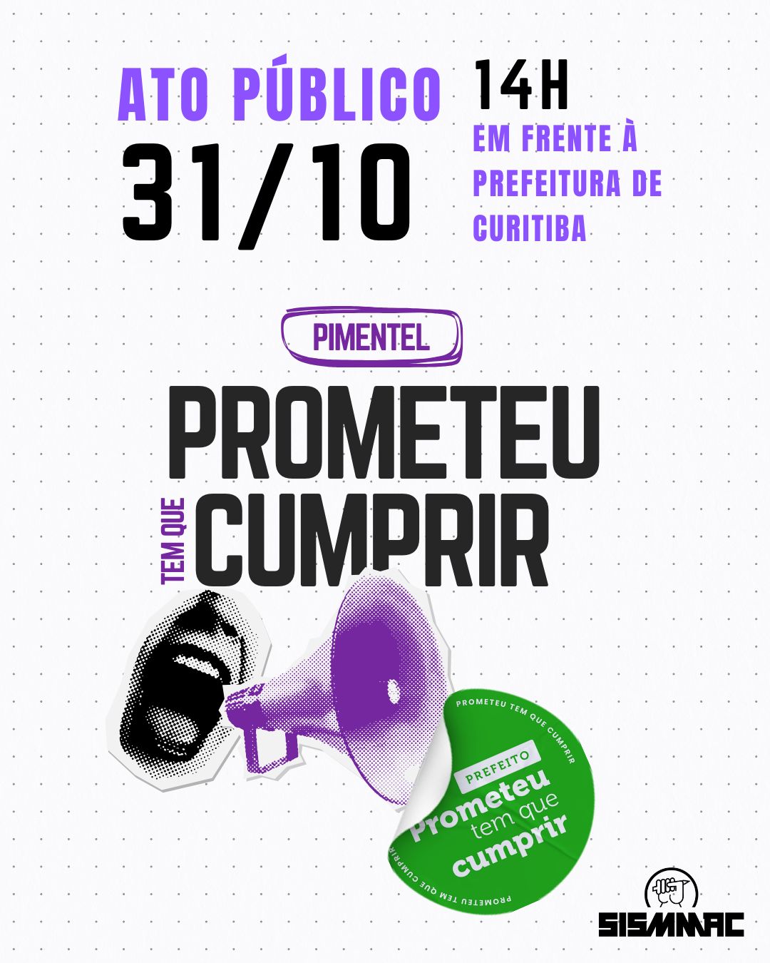Sexta (31), às 14h, ato em frente à Prefeitura Pimentel, prometeu, tem que cumprir!
