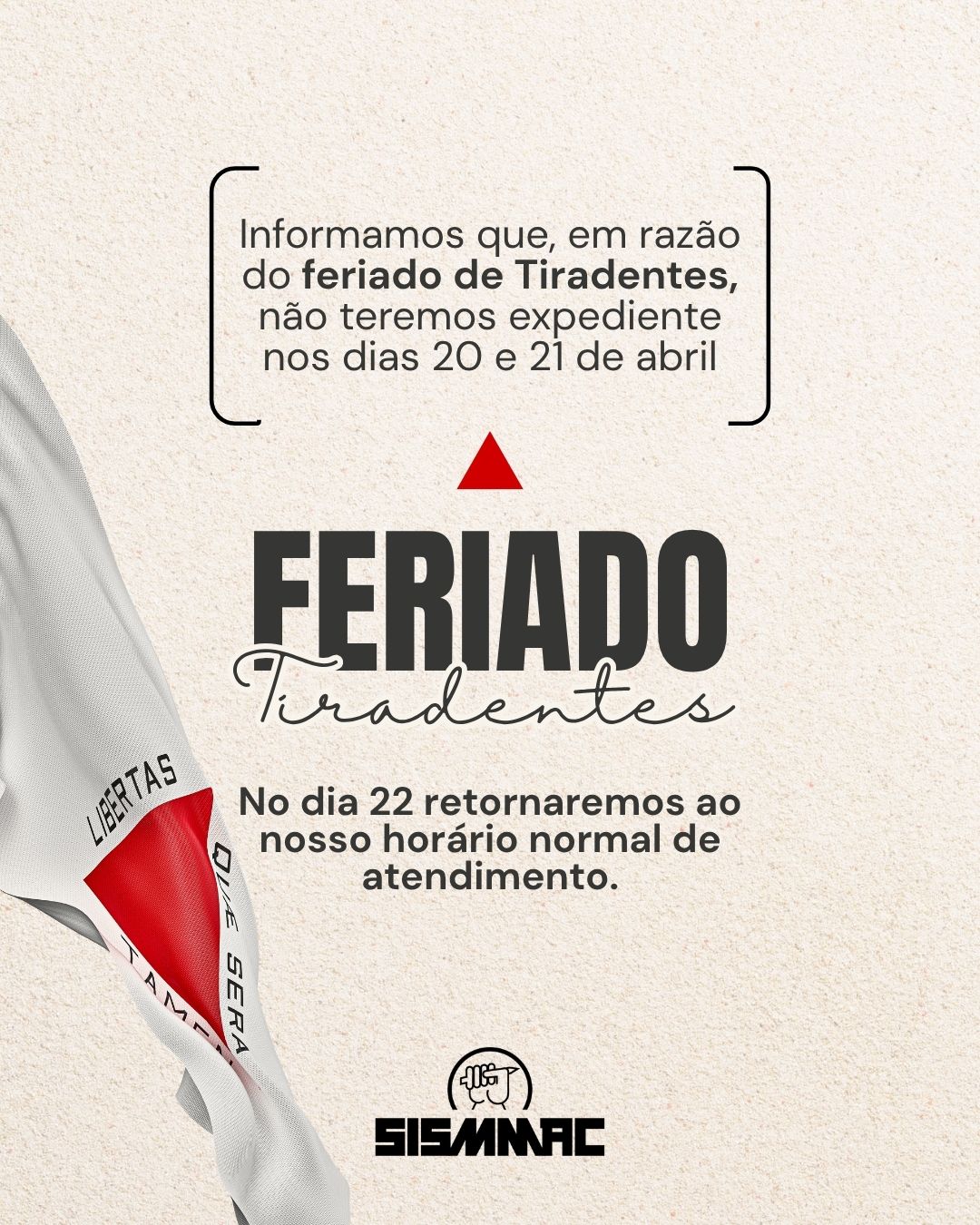 Expediente no feriado de Tiradentes