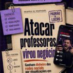 violência contra professoras, atacar professoras