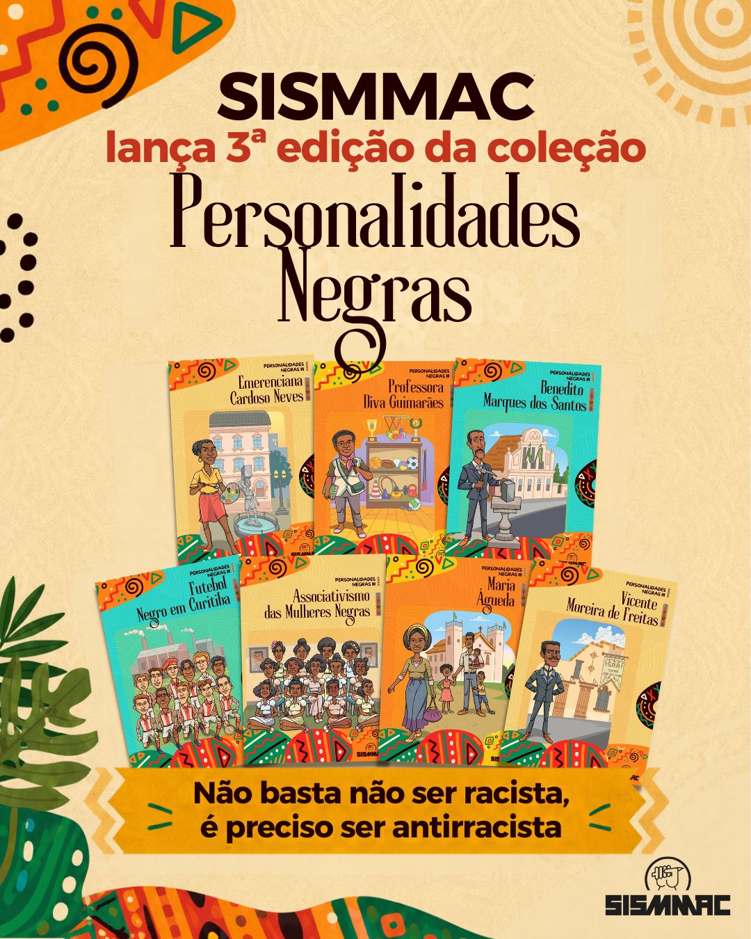 Luta antirracista: SISMMAC lança 3ª edição da coleção Personalidades Negras