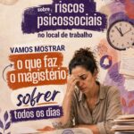 Pesquisa da PMC sobre riscos psicossociais no local de trabalho: vamos mostrar o que faz o magistério sofrer todos os dias